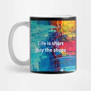 Funny motivational quote Mug